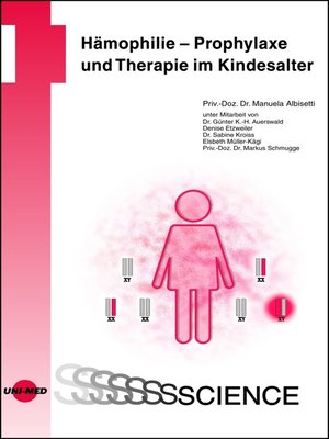 cover image of Hämophilie--Prophylaxe und Therapie im Kindesalter